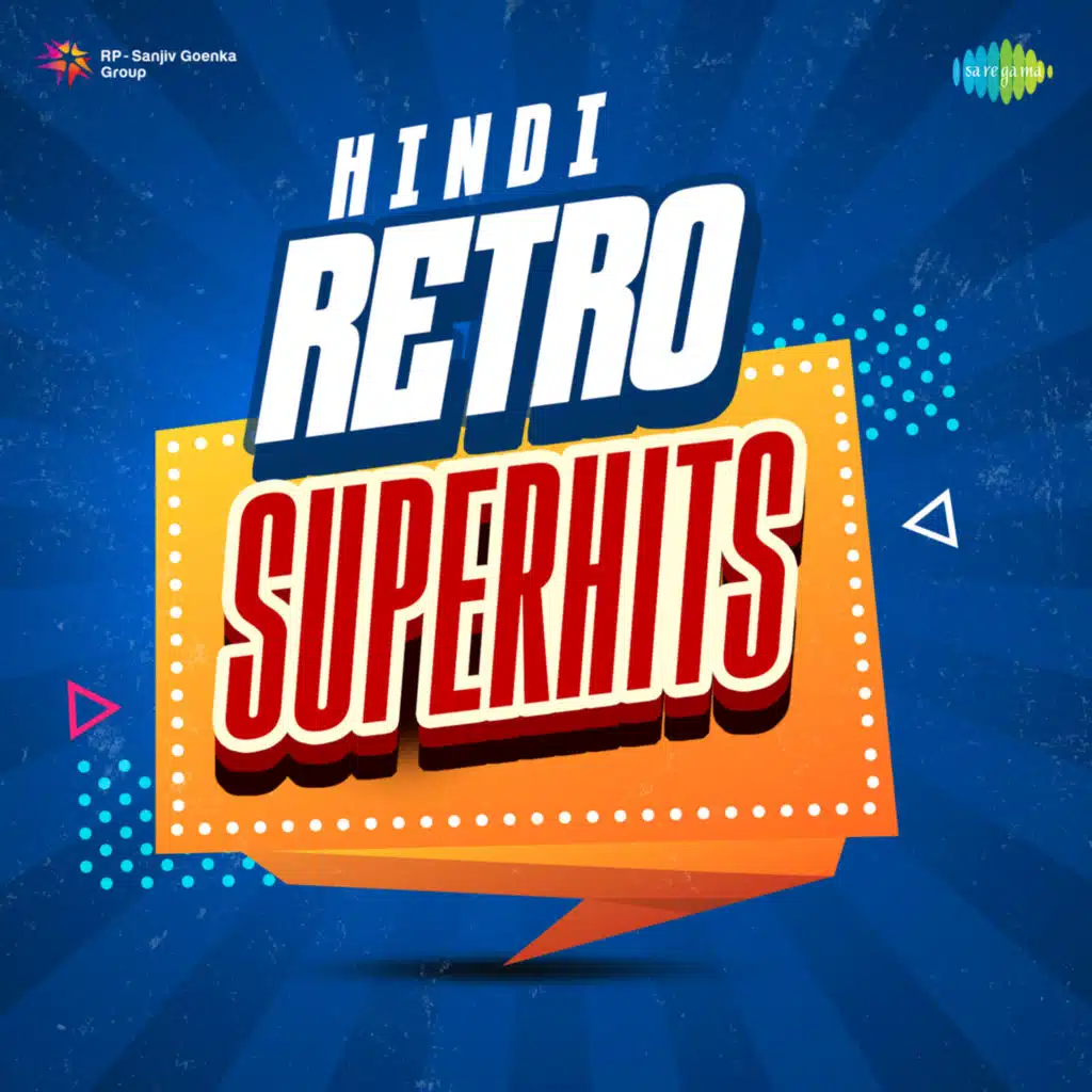 Hindi Retro Superhits