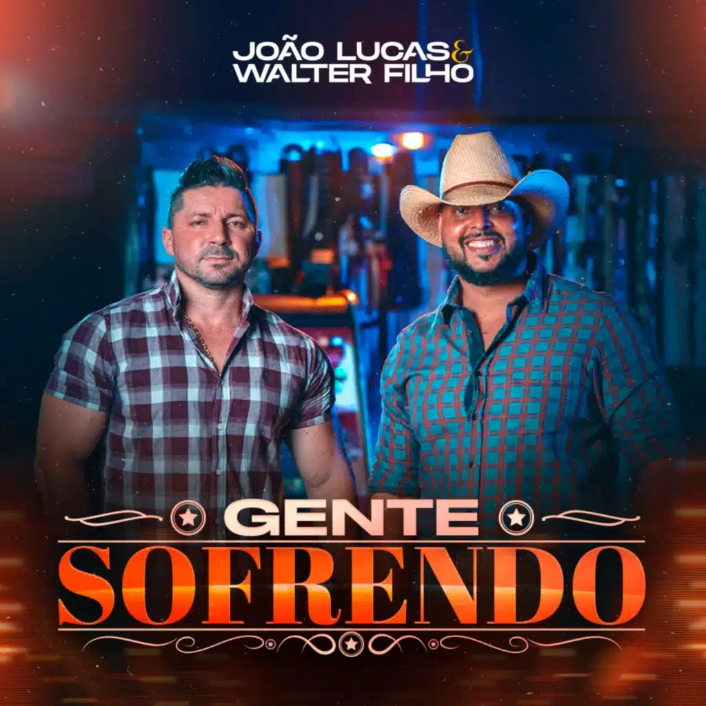 João Lucas e Walter Filho