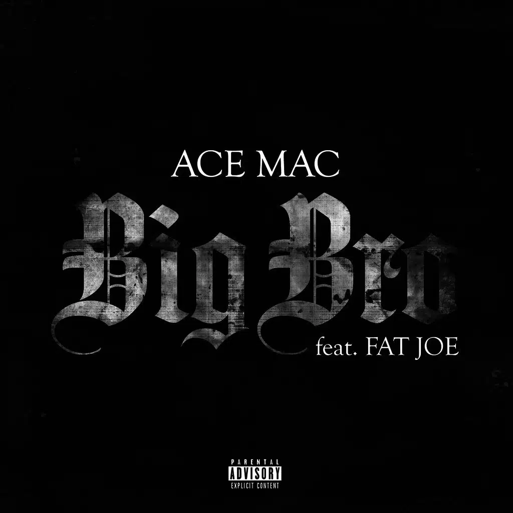 Big Bro (feat. Fat Joe)
