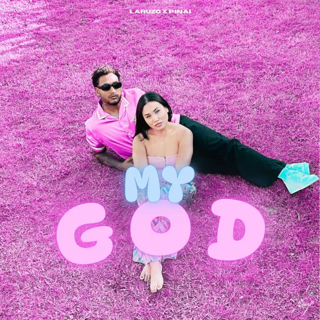 My God (feat. Pinai)