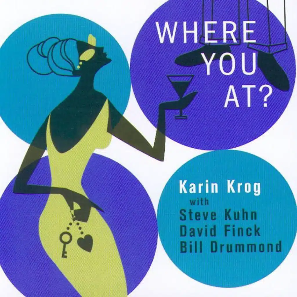 Where You At? (feat. Steve Kuhn)