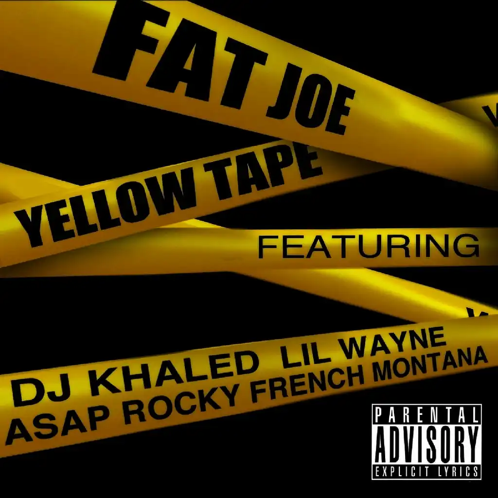 Yellow Tape (feat. Lil Wayne, A$AP Rocky & French Montana)