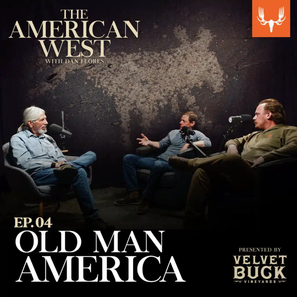Ep. 04: Old Man America