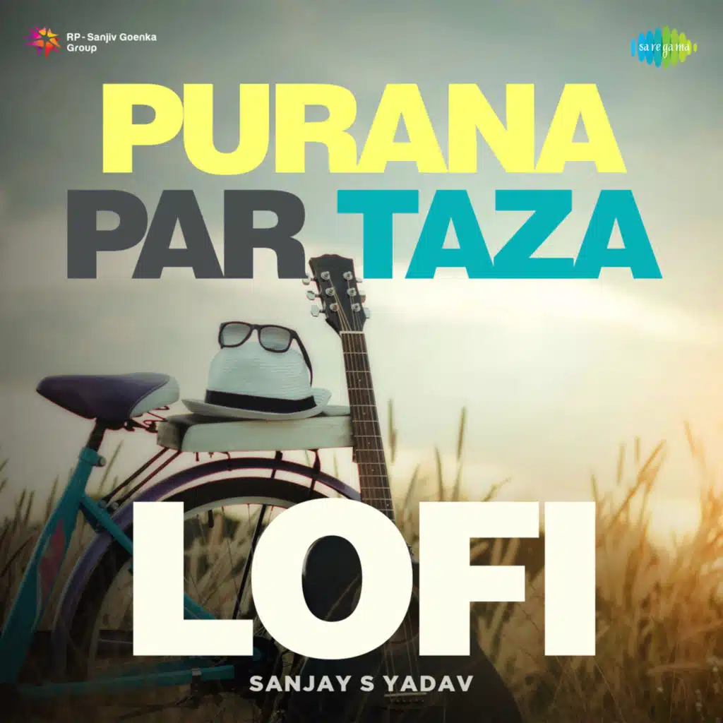 Purana Par Taza (Lofi)