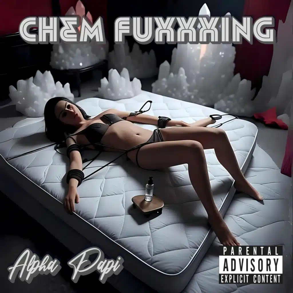 Chem Fuxxxing (Radio Edit)