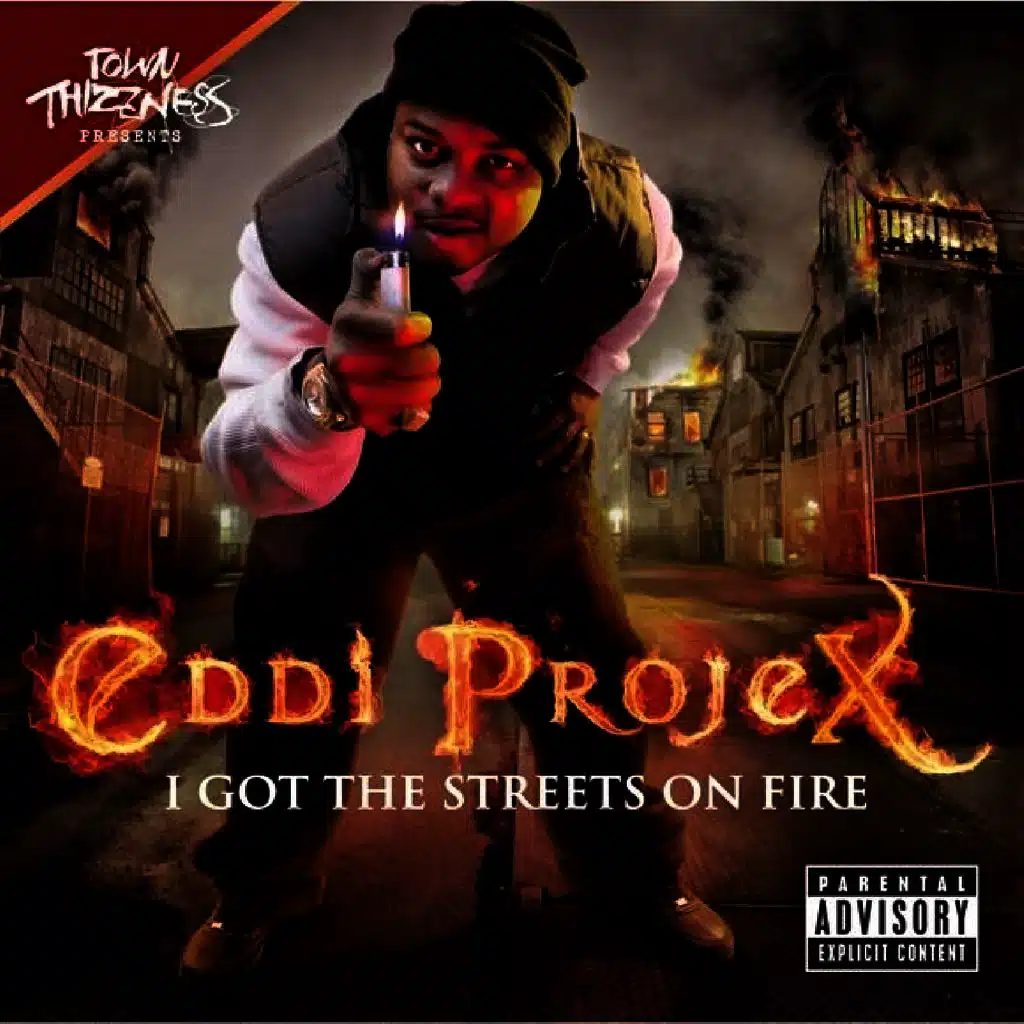 I Got The Streets On Fire