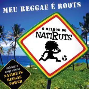 Meu Reggae ƒ Roots - O Melhor De Natiruts