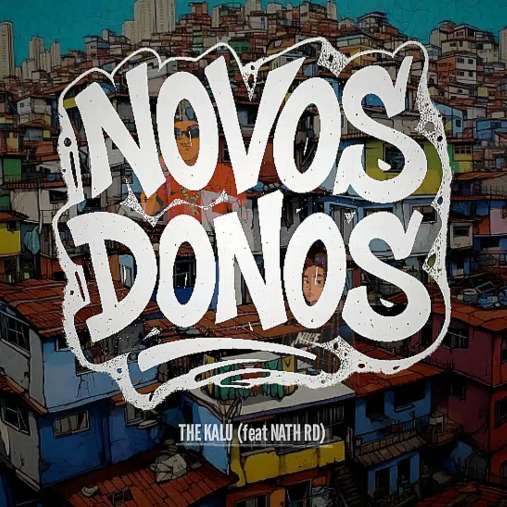 Novos Donos (feat. Nath RD)