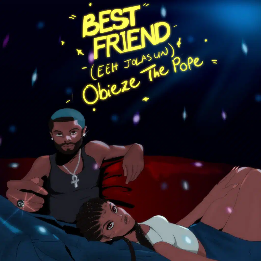Best Friend (Eeh Jolasun) (Remix) [feat. Mordi]
