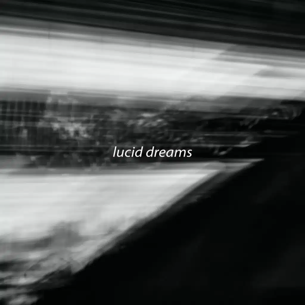 Lucid Dreams