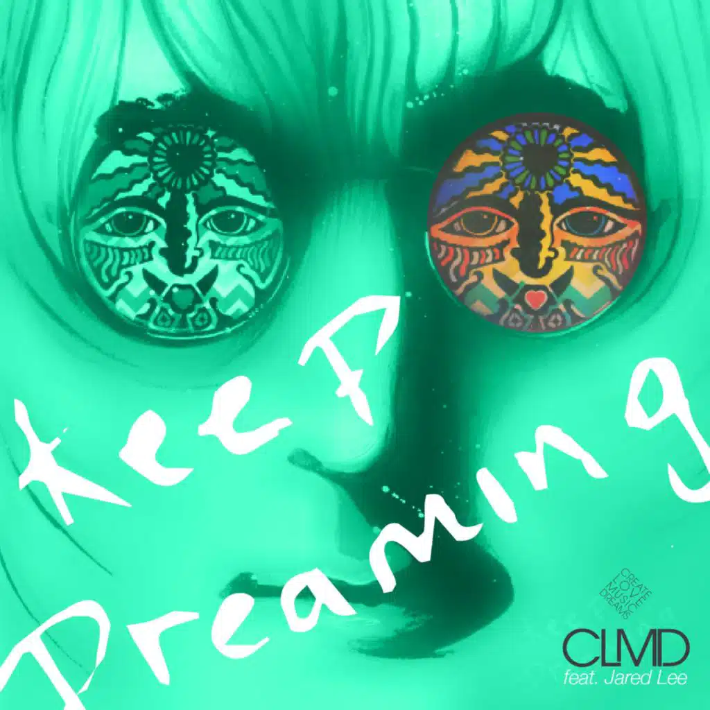 Keep Dreaming (feat. Jared Lee)