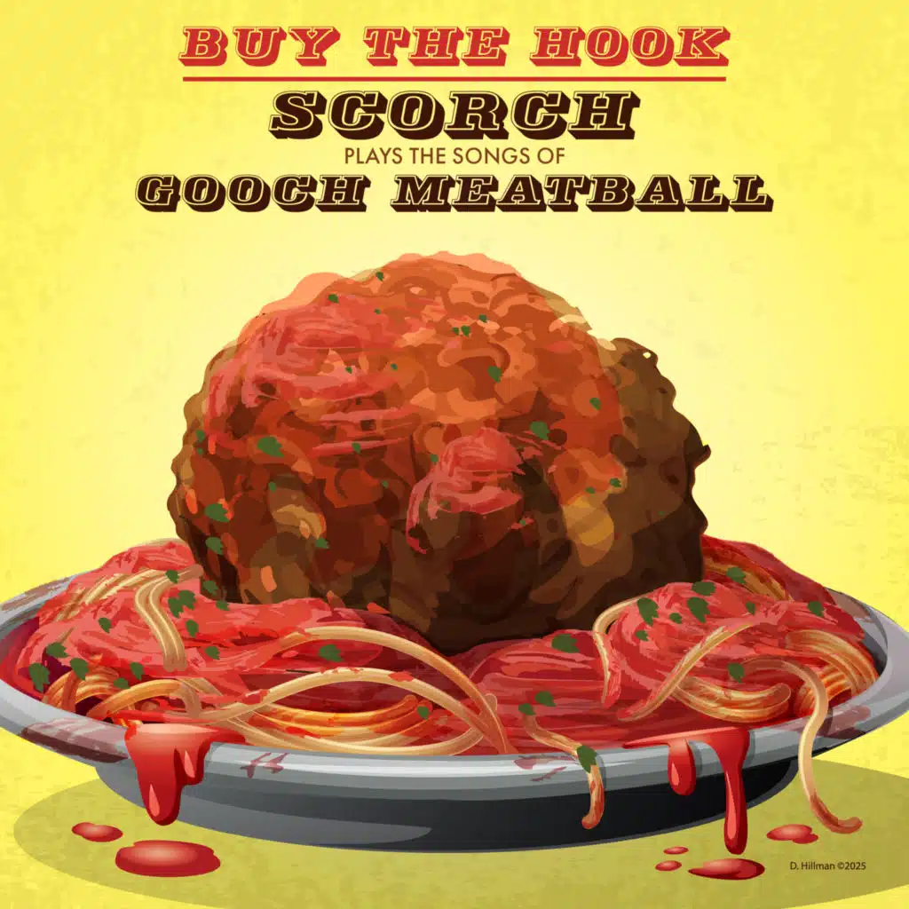 Buy The Hook - The Songs Of Gooch Meatball