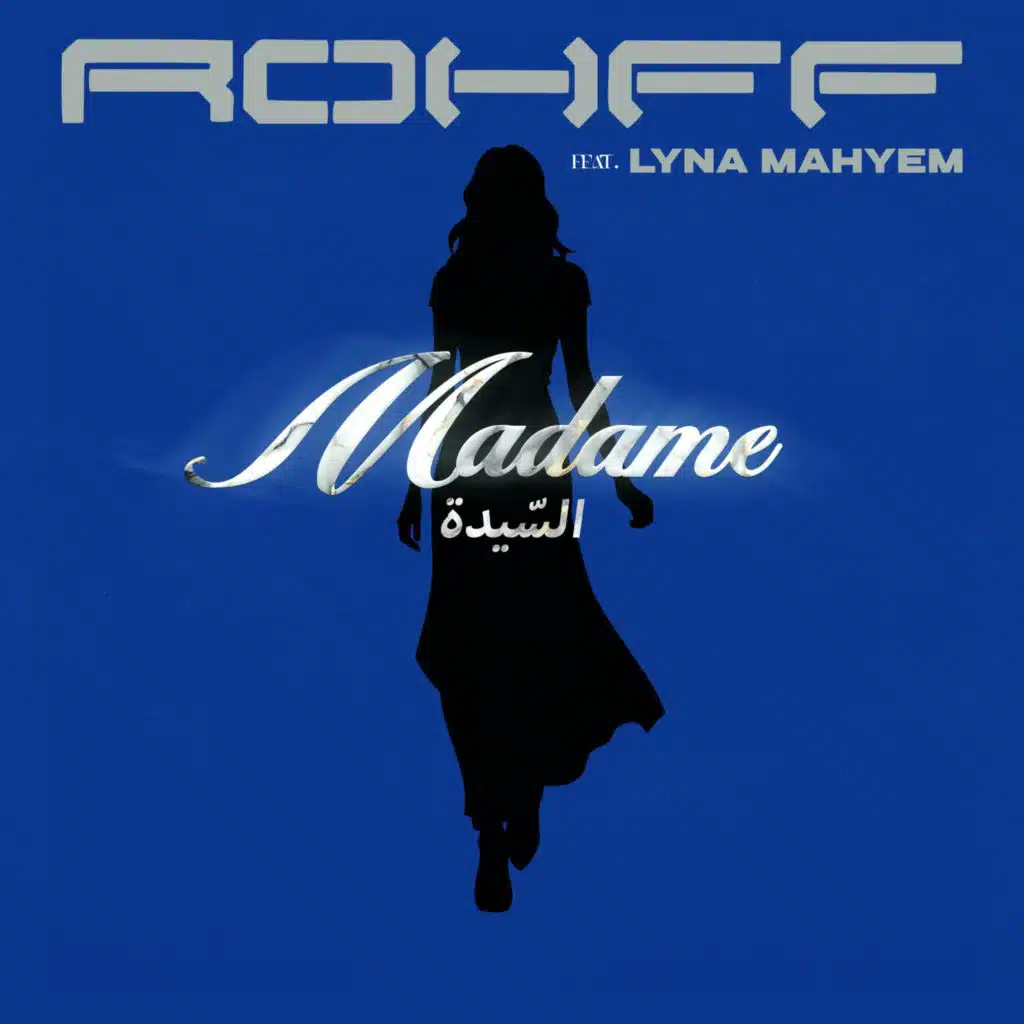 Madame (feat. Lyna Mahyem)