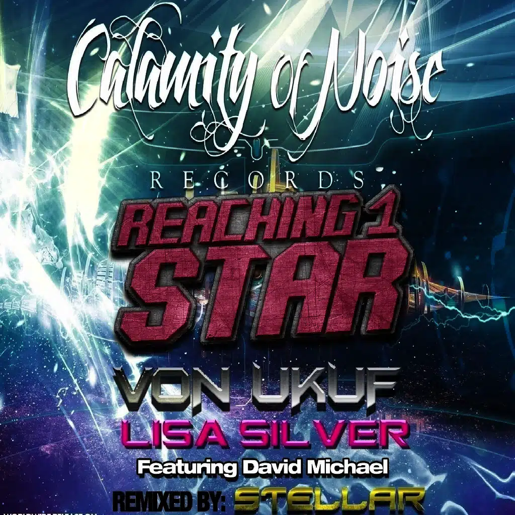 Reaching 1 Star (feat. David Michael)