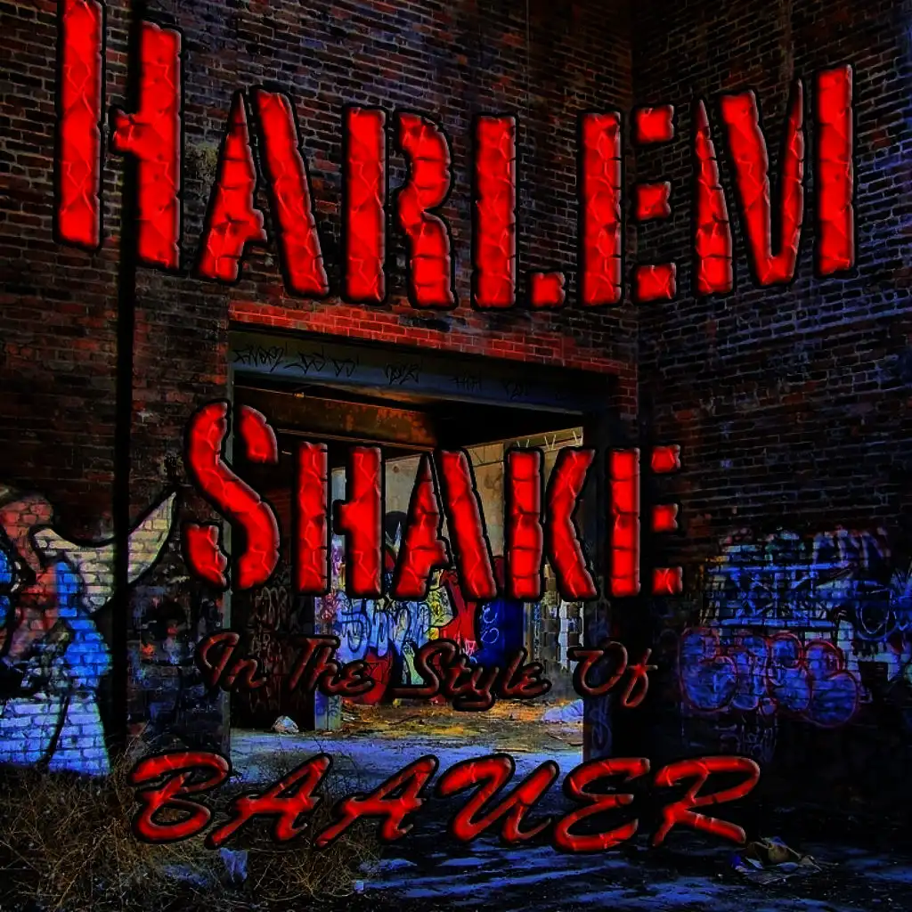 Harlem Shake (In The Style Of BAAUER)