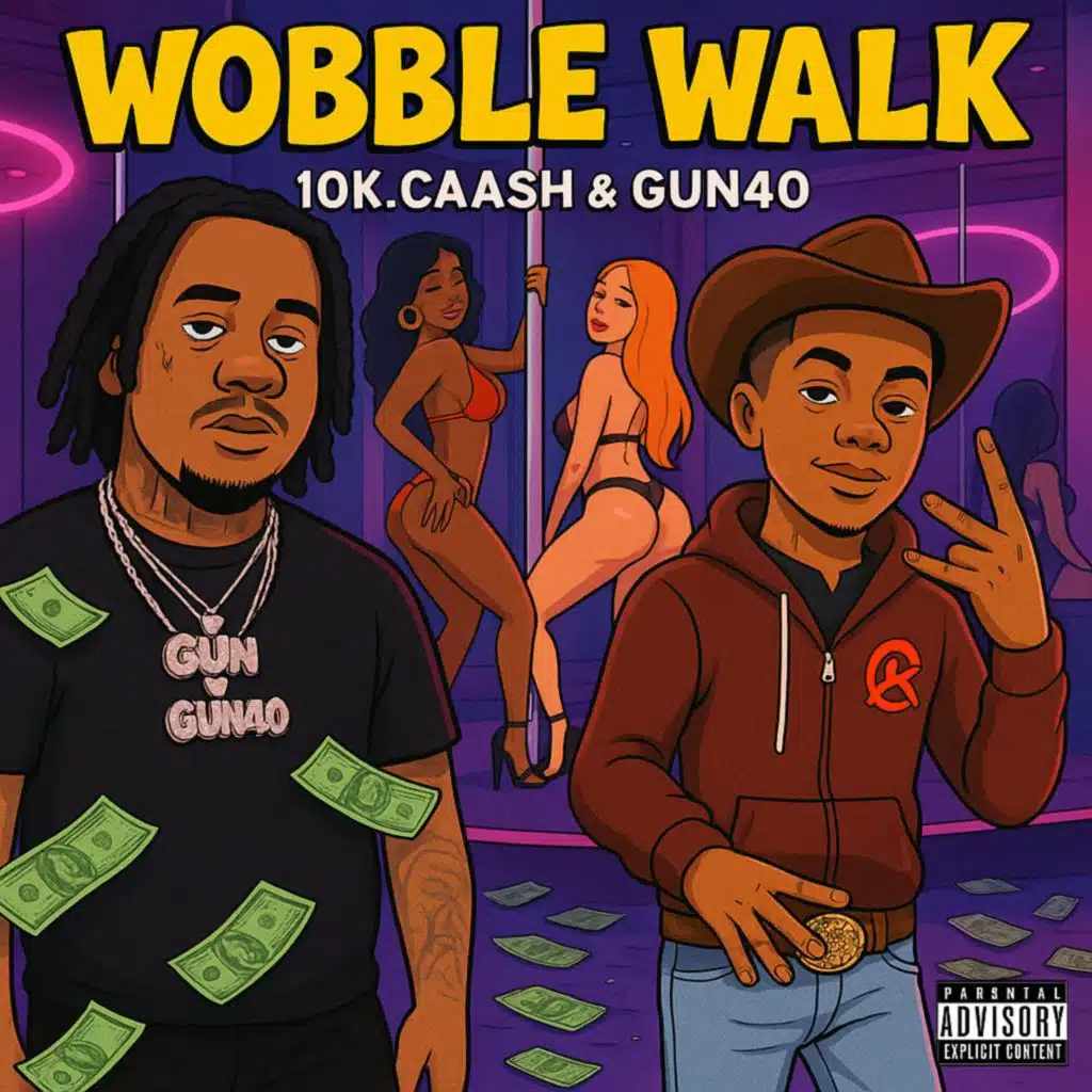 WOBBLE WALK (feat. Gun40)