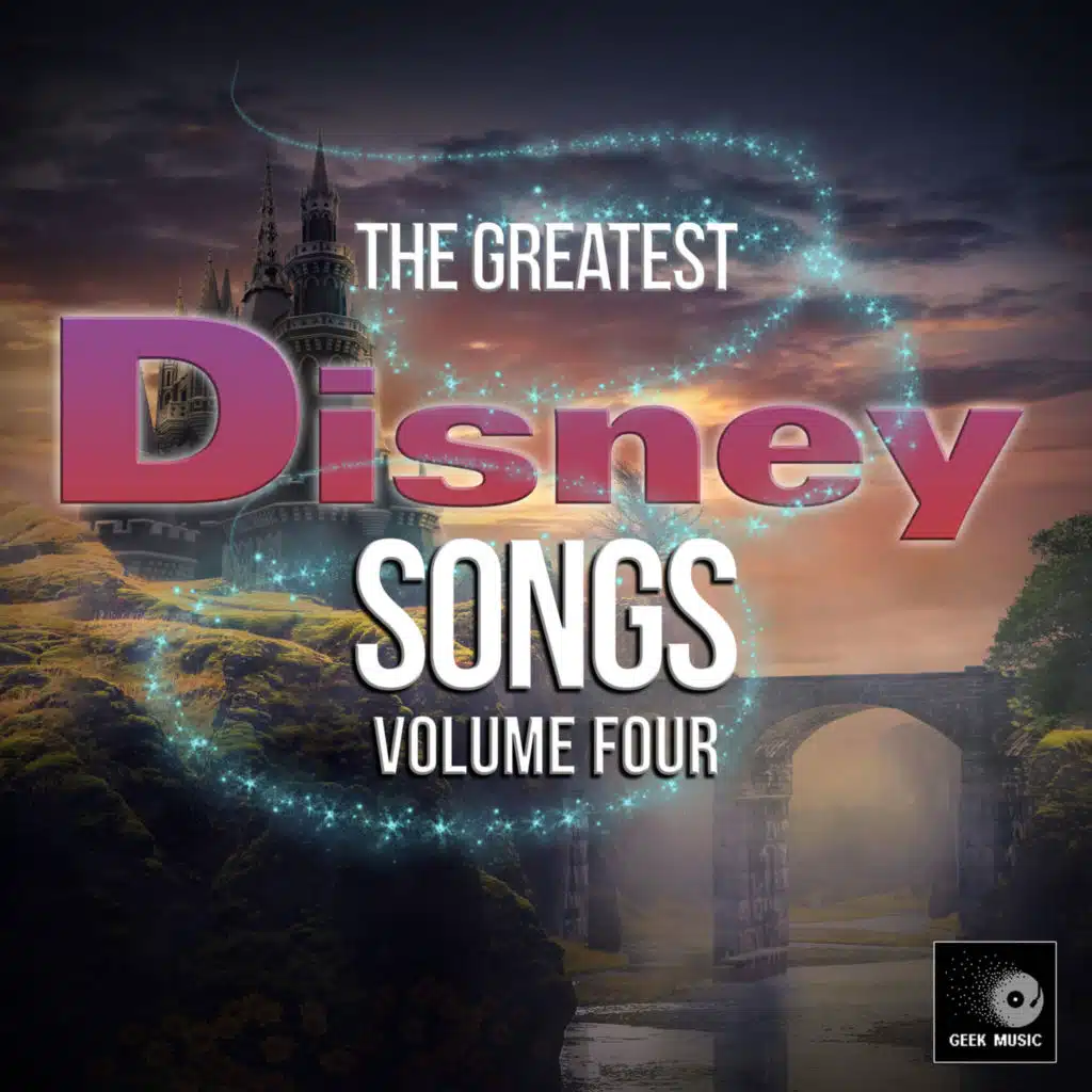The Greatest Disney Songs, Vol. 4 (Cover Version)