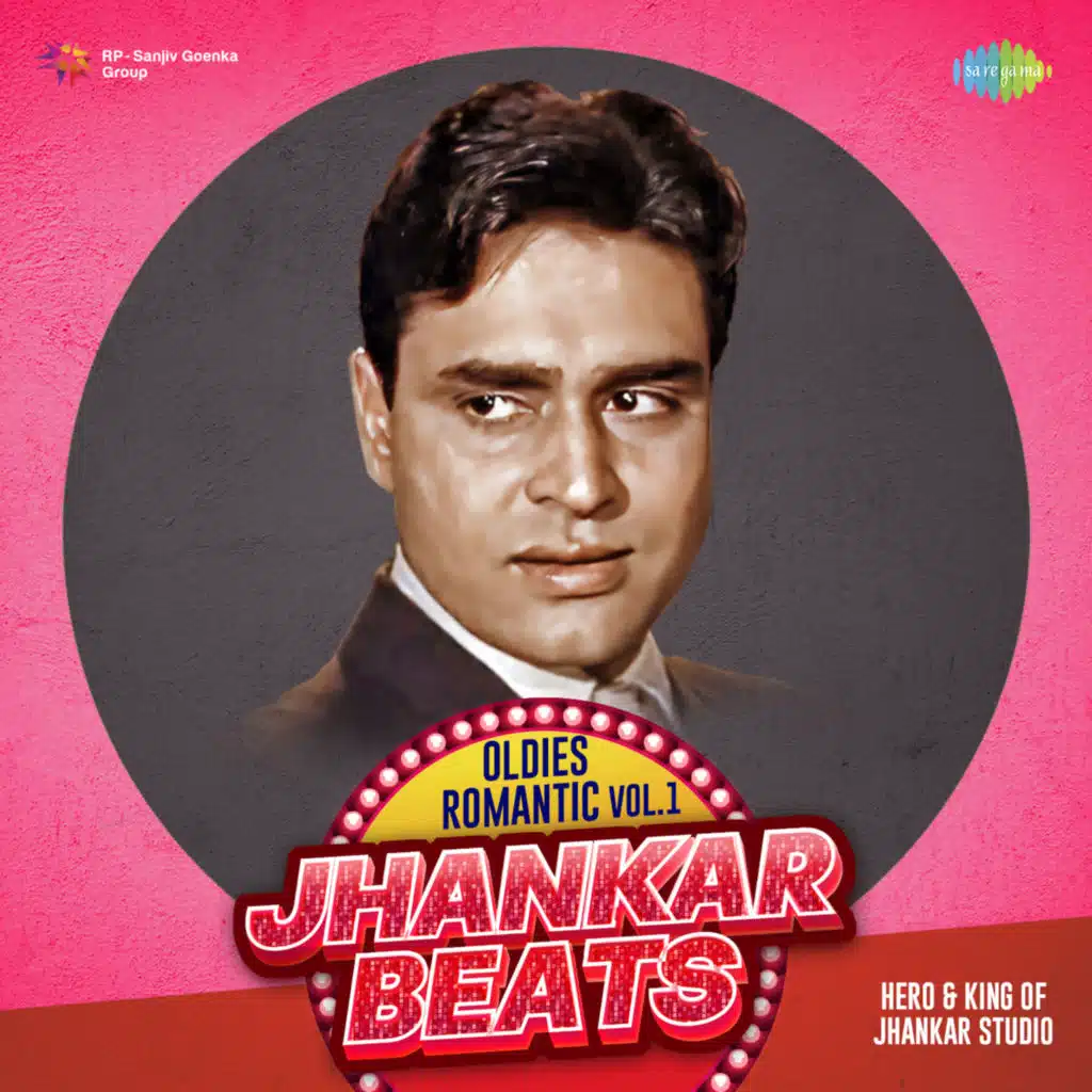 Oldies Romantic Jhankar Beats, Vol. 1