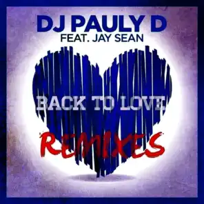 Back To Love (feat. Jay Sean) - EP