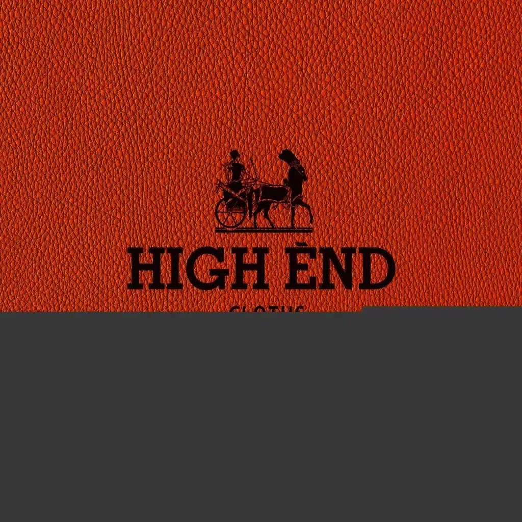 High End Cloths