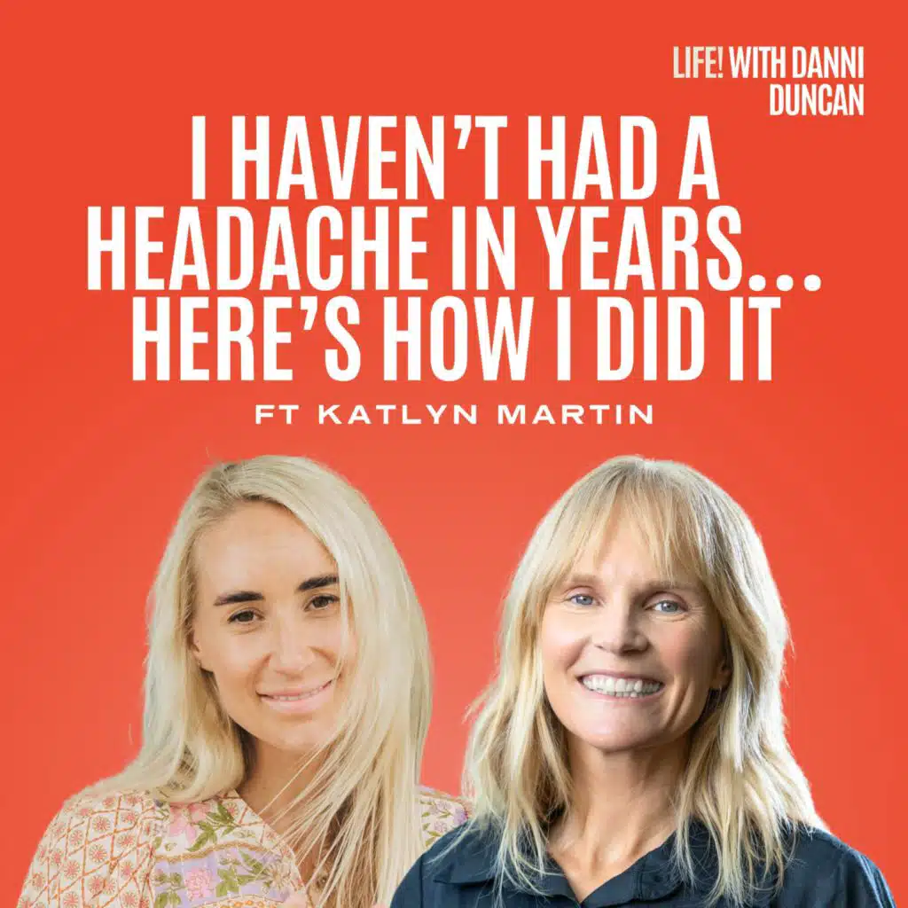 I Haven’t Had a Headache in YEARS… Here’s How I Did It. Ft Katlyn Martin