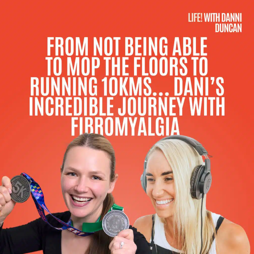 From Not Being Able to Mop the Floors to Running 10kms… Dani’s Incredible Journey with Fibromyalgia