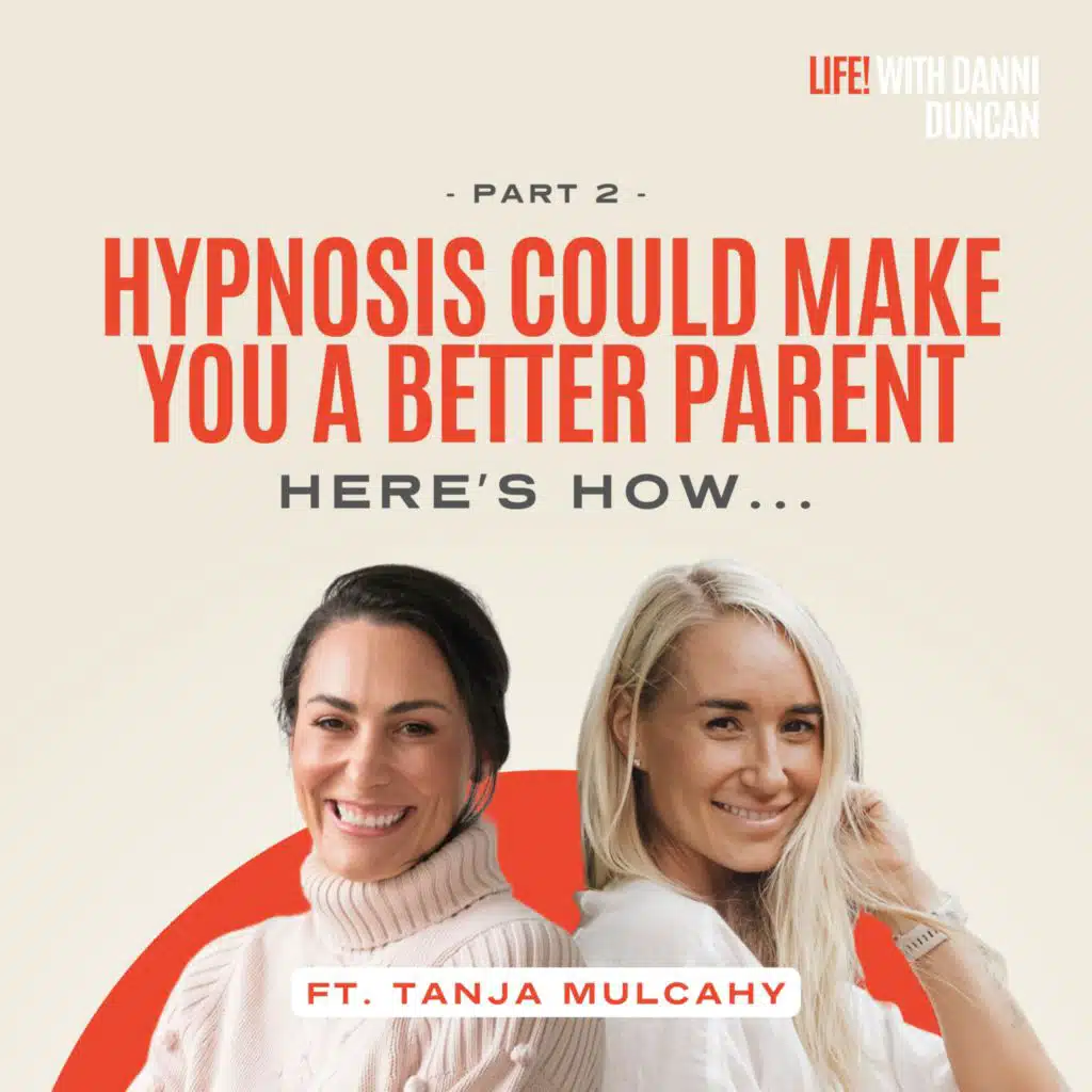 Hypnosis Could Make You a Better Parent…. Here’s How (Part 2)