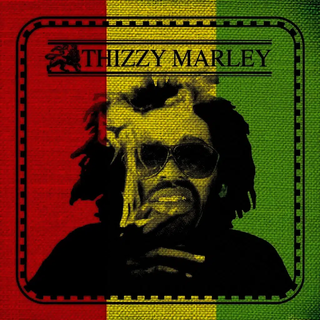 Thizzy Marley