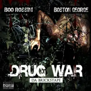 Drug War - Da Brickstape