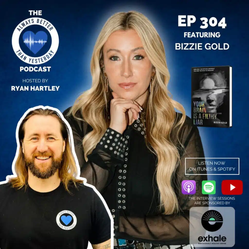 Ep 304 Interview Sessions with Bizzie Gold | Your Brain is a Filthy Liar