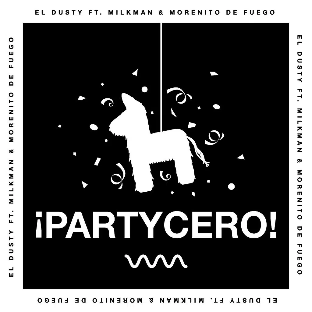 PartyCero (ft. Milkman & Morenito de Fuego)