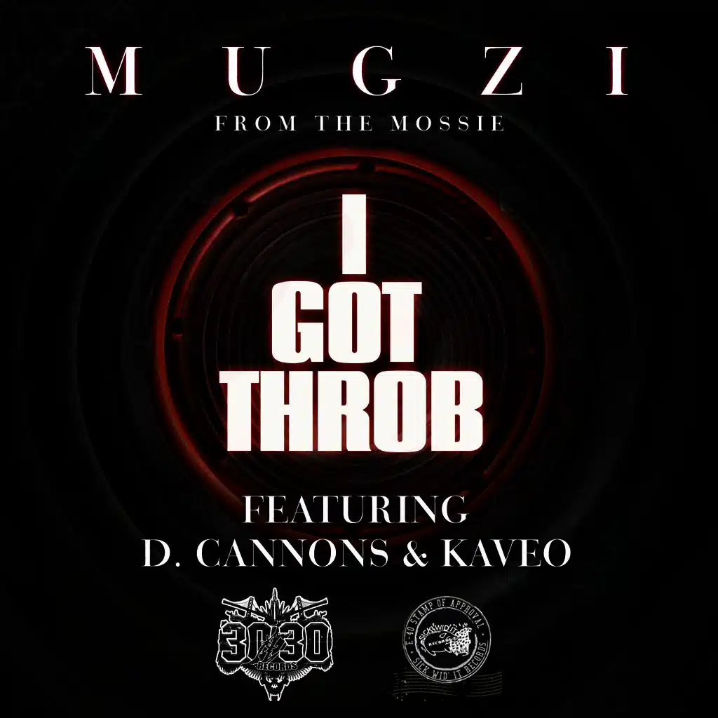 I Got Throb (Acapella) [ft. D. Cannons & Kaveo]