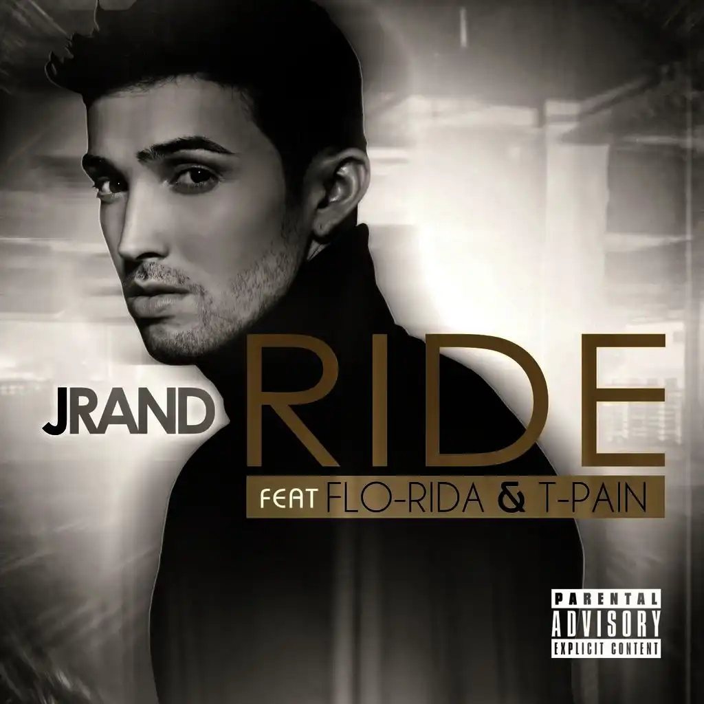 Ride (feat. Flo Rida & T-Pain)