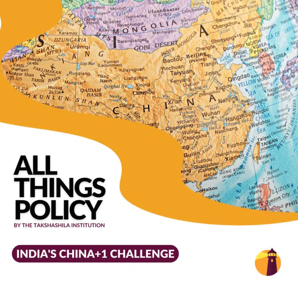 India's China+1 Challenge