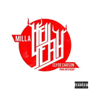 Hell Yeah (feat. Clyde Carson)