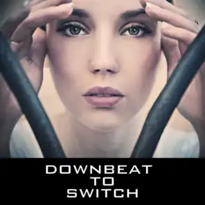Downbeat to Switch