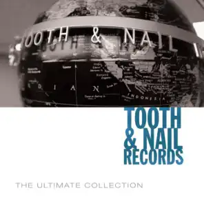 Tooth & Nail Ultimate Collection