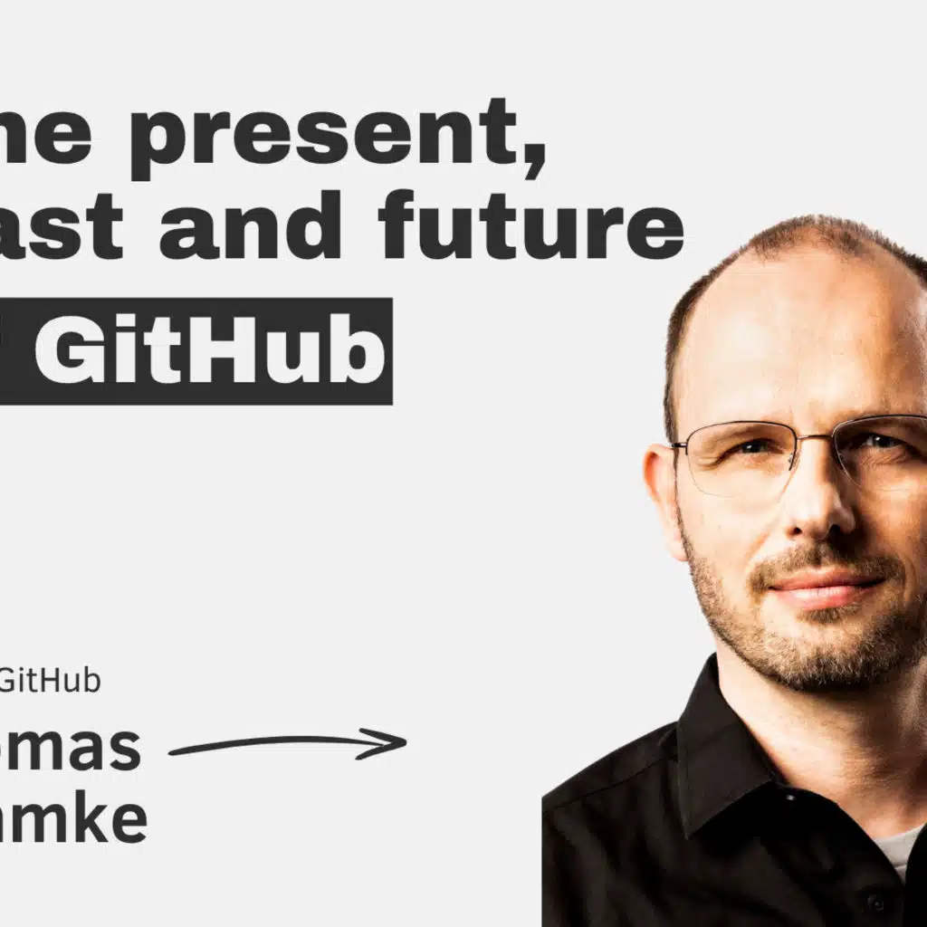The present, past and future of GitHub