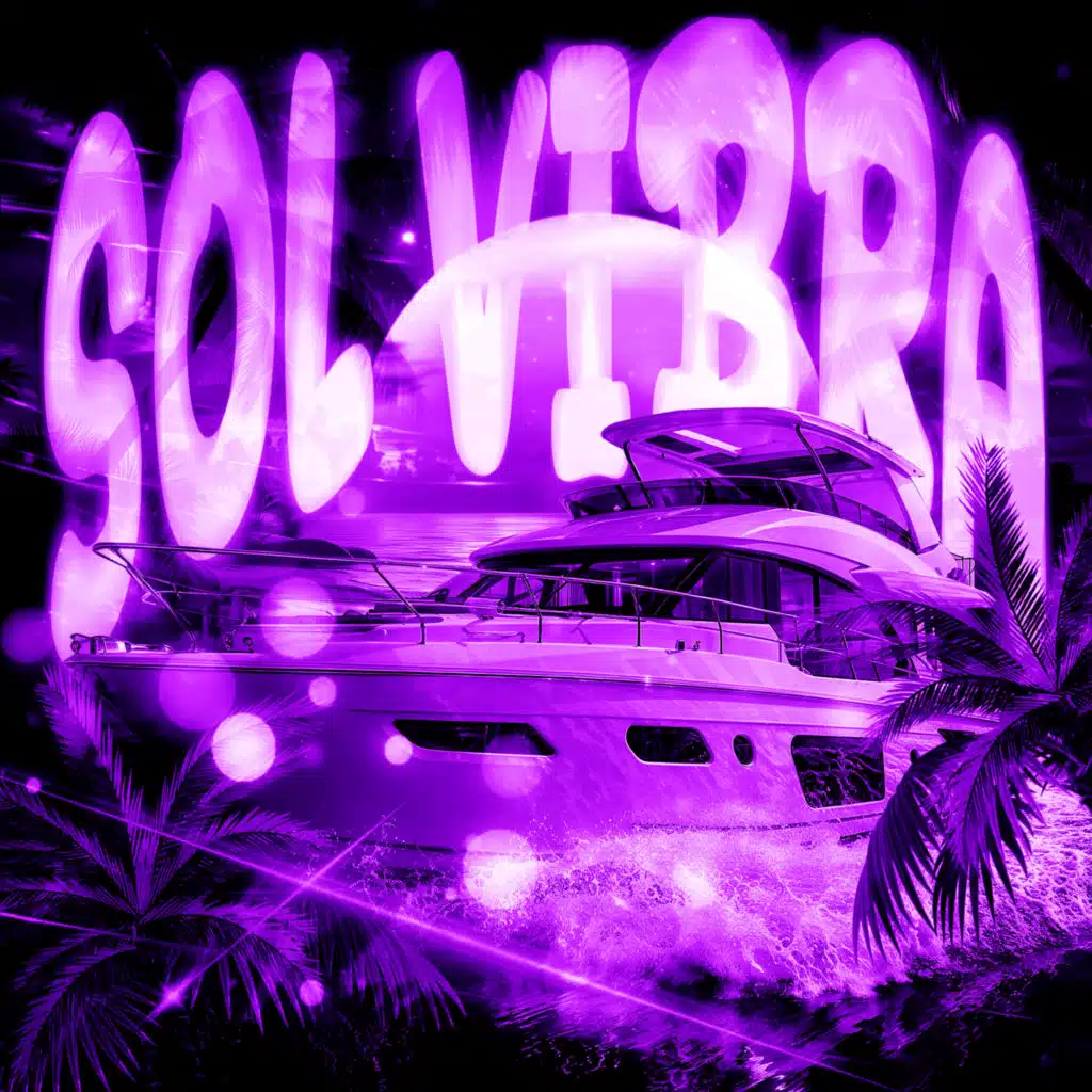 SOL VIBRA (Sped Up)