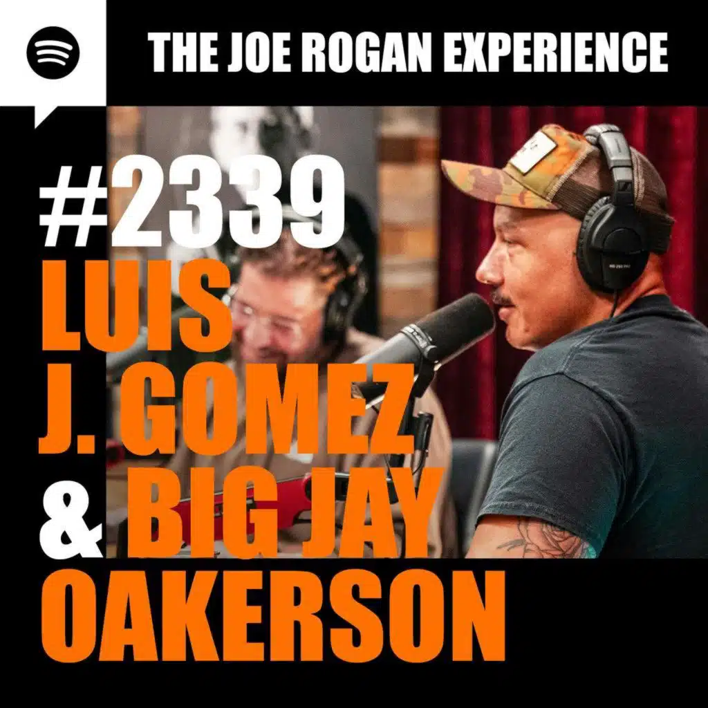 #2339 - Luis J. Gomez & Big Jay Oakerson