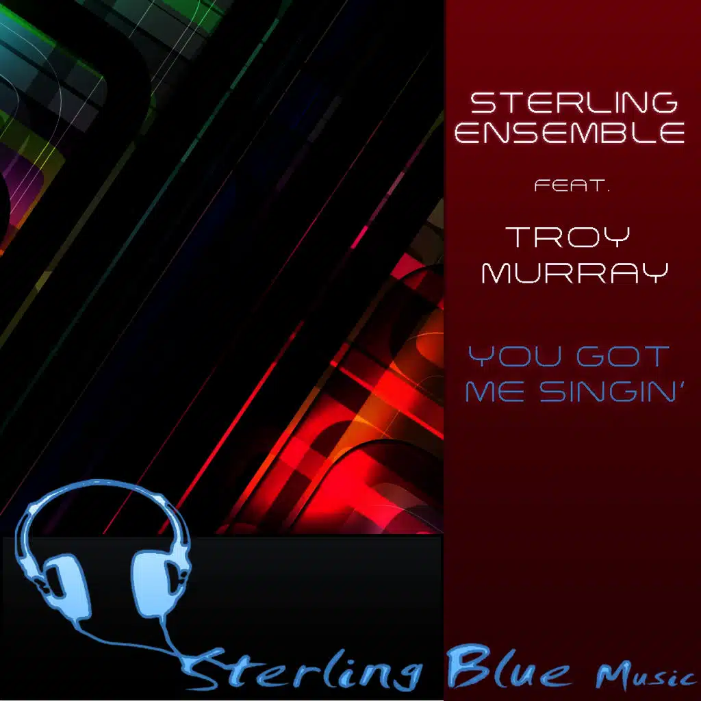 You Got Me Singin' (feat. Troy Murray)