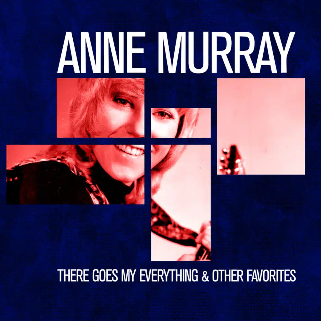 There Goes My Everything & Other Favorites