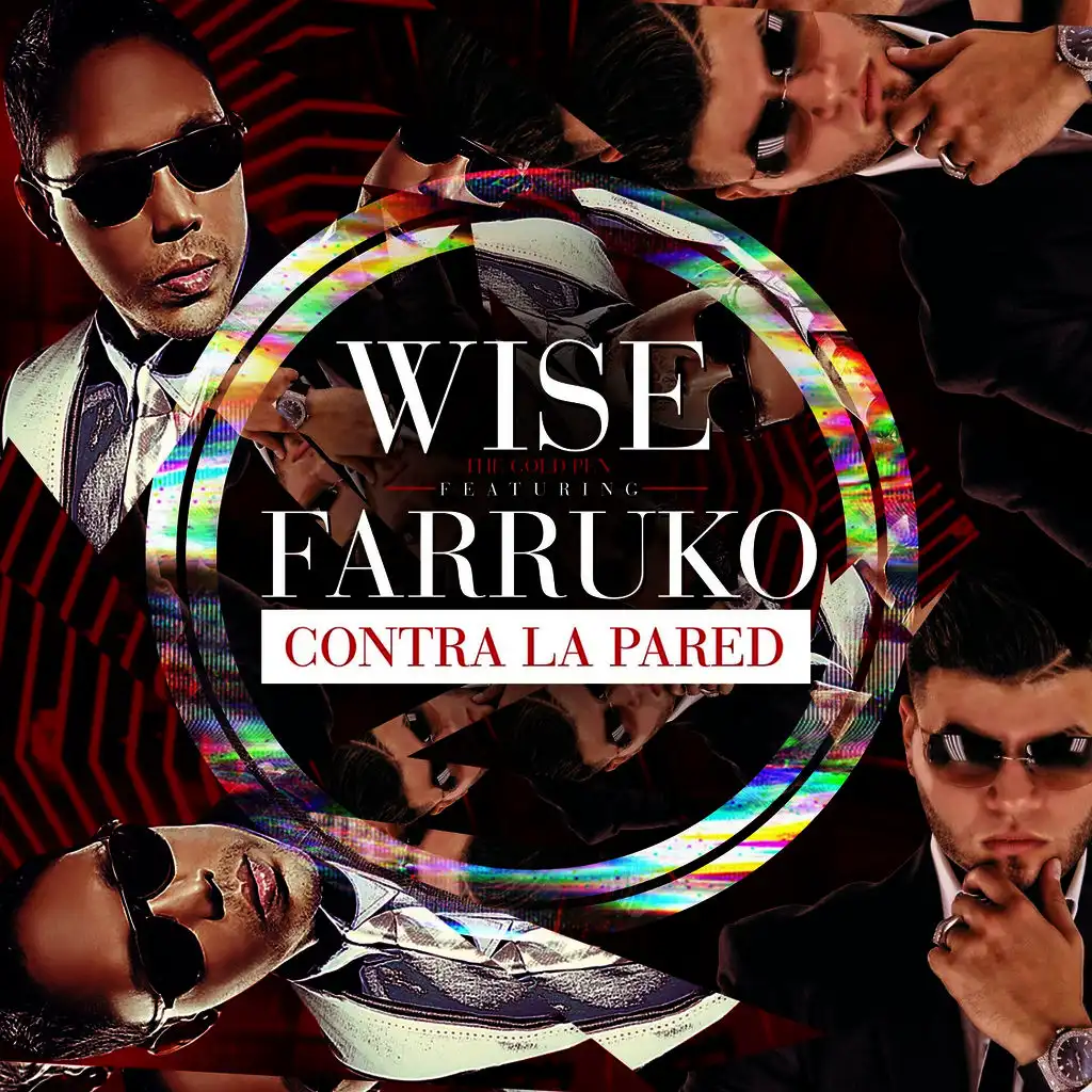 Contra La Pared (ft. Farruko)