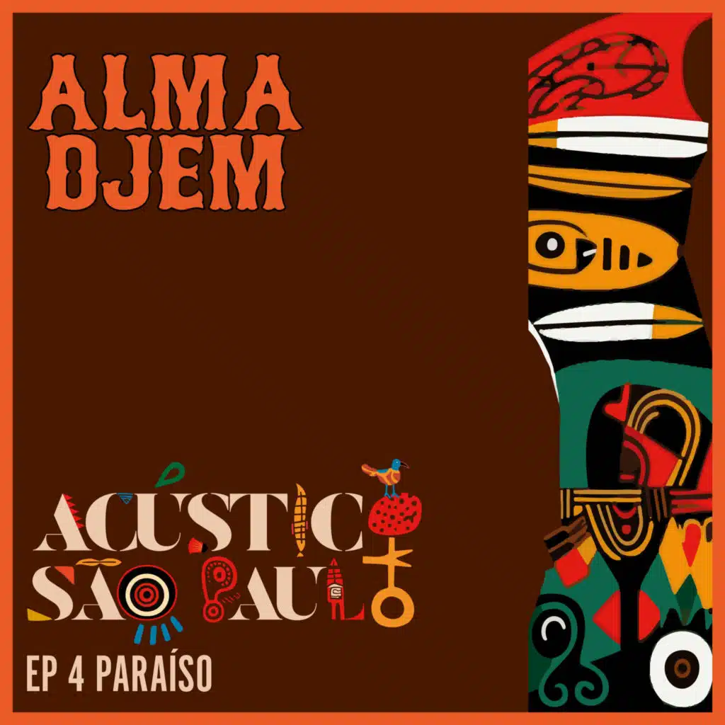 Acústico Alma Djem - Paraíso (EP 4)
