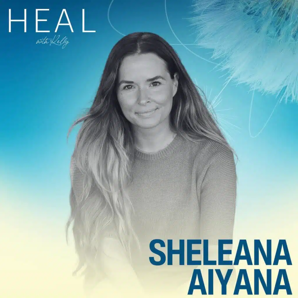 Rewire the Nervous System to Become the One You’ve Been Waiting For with Sheleana Aiyana