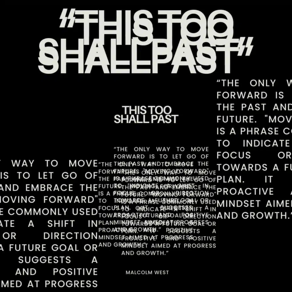 This Too Shall Past