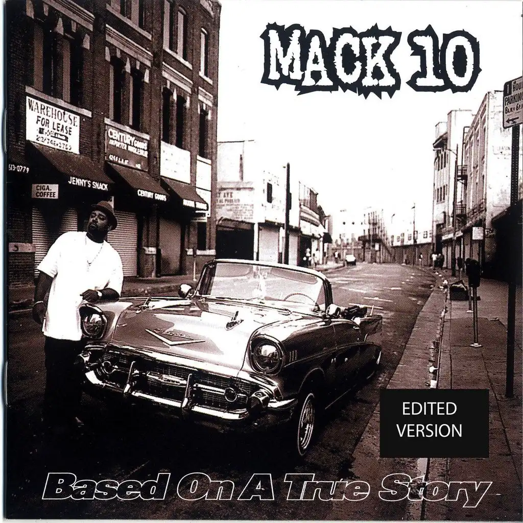 Mack 10, Mack 10