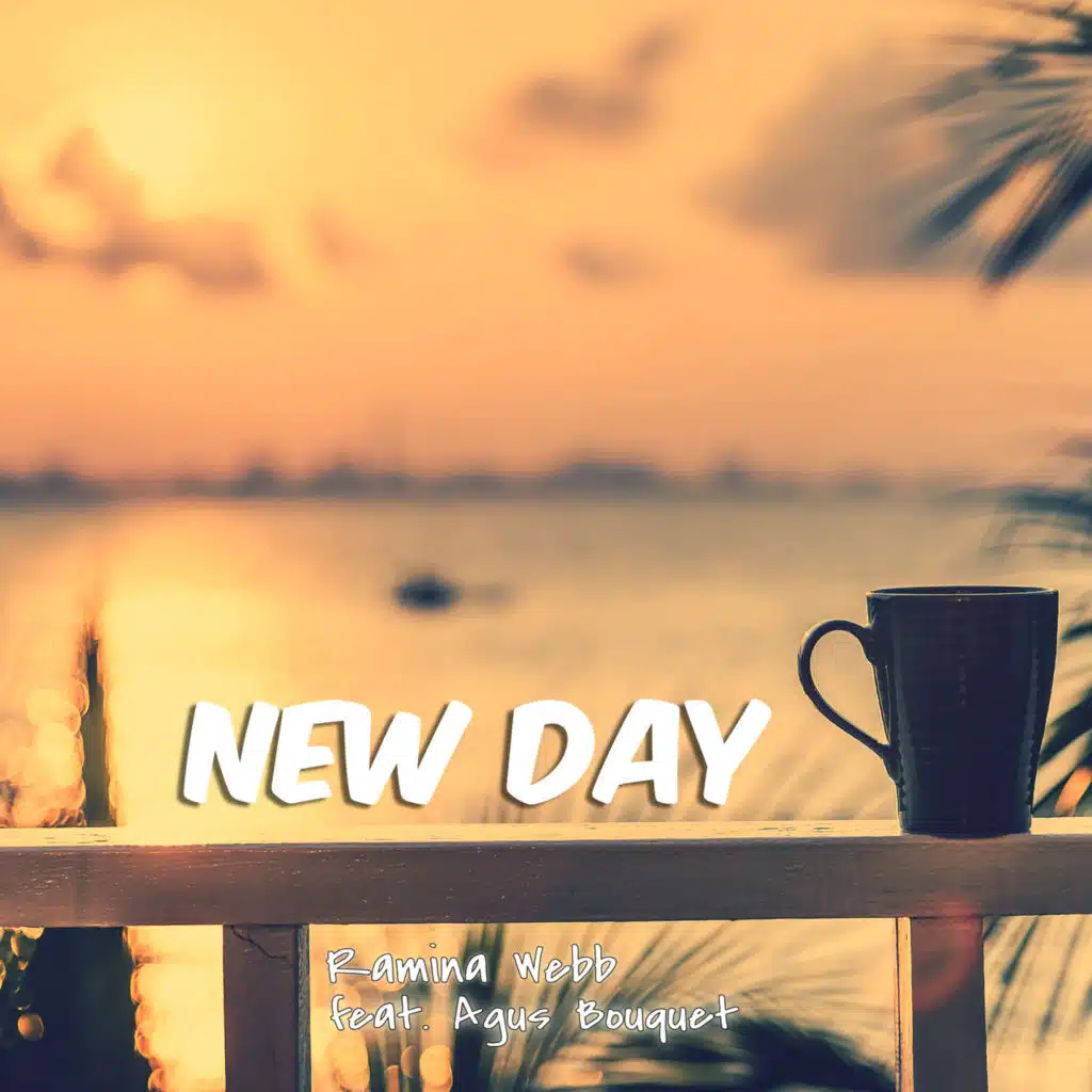 New Day (feat. Agus Bouquet)