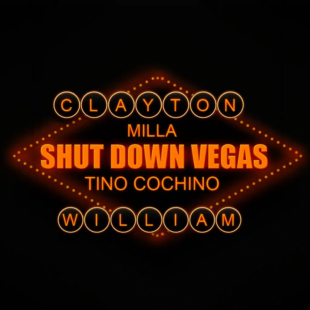 Shut Down Vegas (ft. Tino Cochino & Milla)