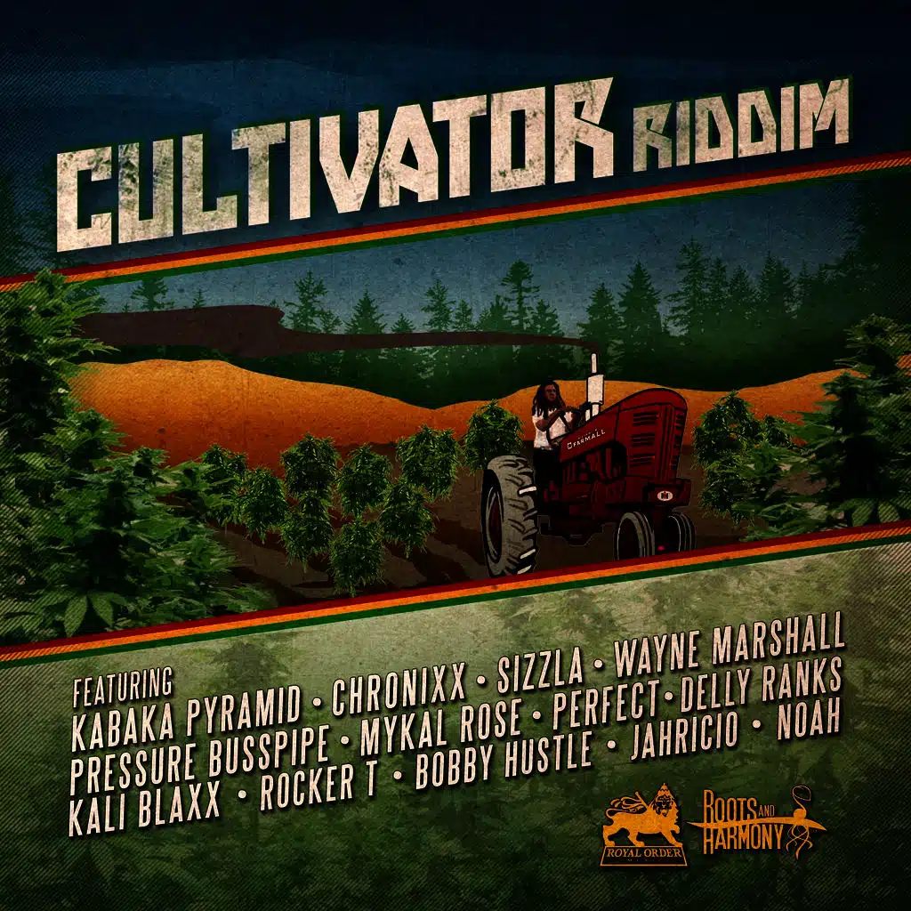 Cultivator Riddim